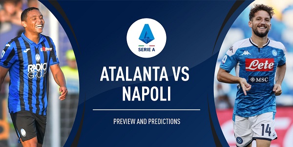 Prediksi Atalanta vs Napoli, 20:00 April 3 – Taruhan Serie A