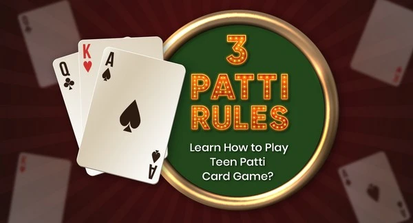 Teen Patti: 8 Tips Pengalaman yang Perlu Diingat