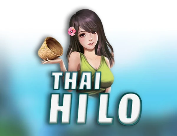 Thai Hi-Lo: Cara Bermain Dengan Perpaduan Keterampilan dan Keberuntungan
