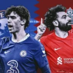 Prediksi Chelsea vs Liverpool 22:30 13/08 EPL