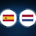 Prediksi Spain vs Netherlands 08h00 11/08 Piala Dunia Wanita FIFA 2023 - Perempat Final
