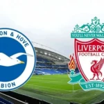 Prediksi Brighton vs Liverpool 20:00 8 Oktober EPL