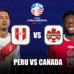 Prediksi Peru vs Canada 05:00 26 Juni Copa Amerika