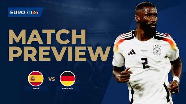 Prediksi Spain vs Germany 23:00 5 Juli Euro 2024 - Perempat Final