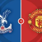 Prediksi Crystal Palace vs Man Utd 23:30 21 September, EPL
