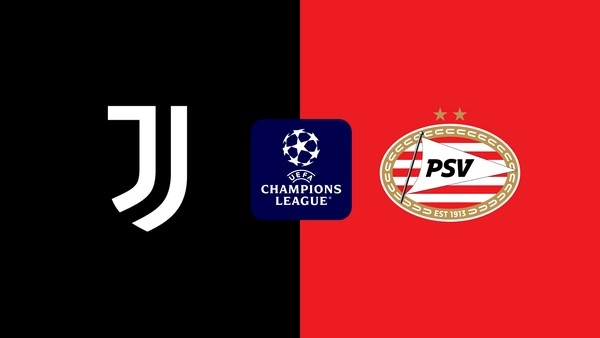 Prediksi Juventus vs PSV 23:45 17 Agustus Liga Champions