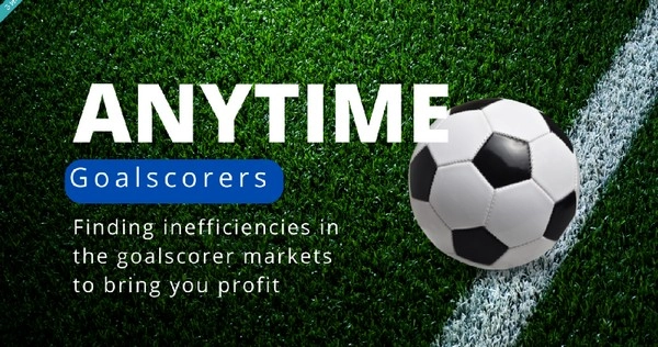 Pasar Pencetak Gol Kapan Saja: Memprediksi Pencetak Gol yang Konsisten untuk Keuntungan Maksimal